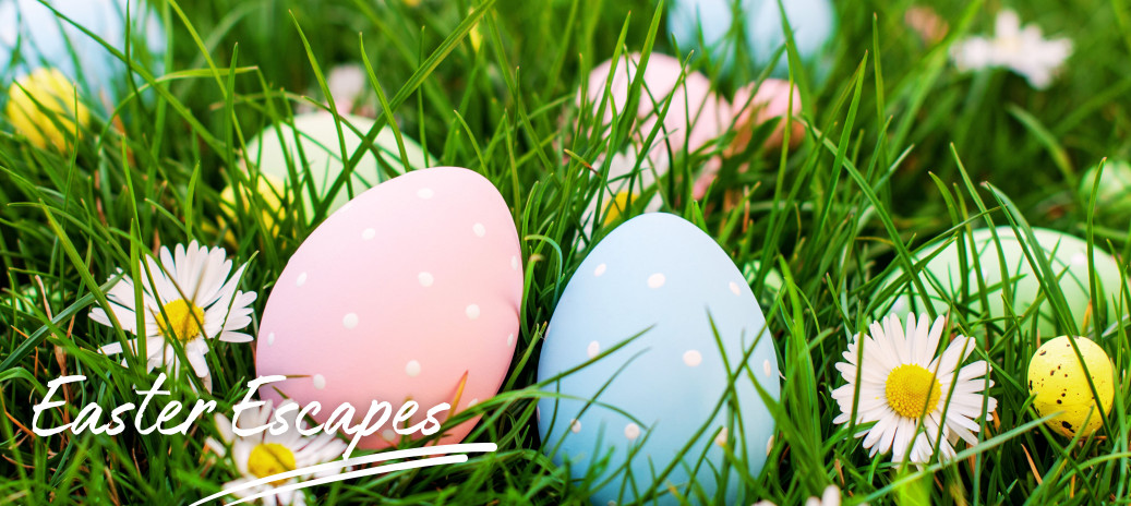 Easter Escapes
